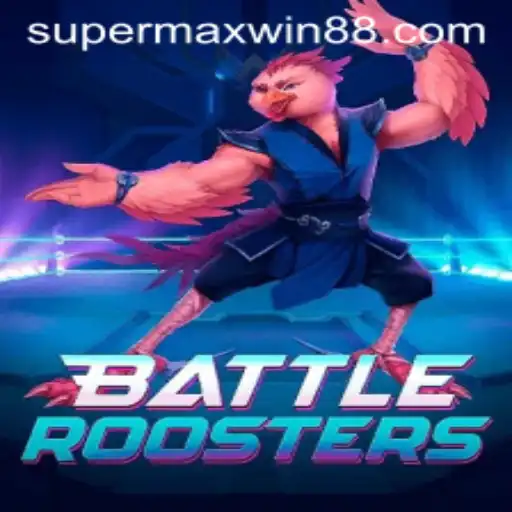 BattleRoosters: Soar to Victory and Embrace the SuperMaxWin