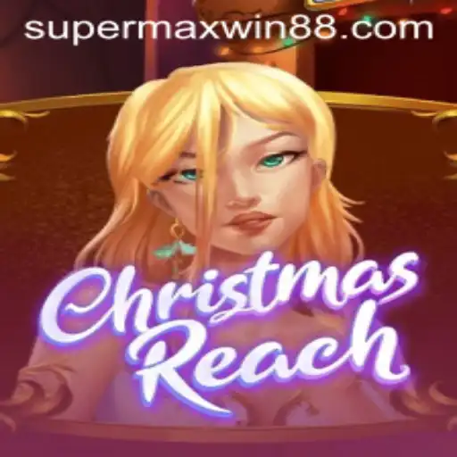 Unwrapping the Excitement of ChristmasReach: A Festive Journey to Supermaxwin