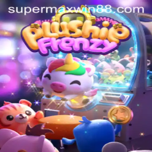 Unveiling PlushieFrenzy: The Ultimate Gaming Experience with Supermaxwin