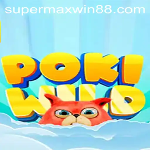 Discover the Exciting World of PokiWild and the Thrill of Supermaxwin